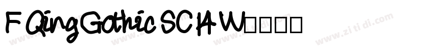 F Qing Gothic SC14 W字体转换
